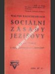 Sociální zásady ježíšovy - rauschenbusch walter - náhled