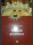 Křestní promluvy - simajchl ladislav - náhled