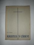 Kristus v církvi (4) - GRIVEC František - náhled