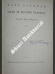 Vrak se žlutou vlajkou - SIODMAK Kurt - náhled