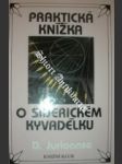 Praktická knížka o siderickém kyvadélku - juriaanse d. - náhled