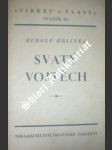 Svatý vojtěch - holinka rudolf - náhled