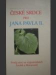 České srdce pro jana pavla ii. - náhled