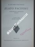 Zlato pacifiku - stacpoole h. de vere - náhled