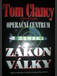 Zákon války - operační centrum - clancy tom / pieczenik steve - náhled