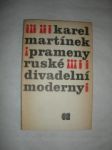 Prameny ruské divadelní moderny - martínek karel - náhled