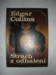 Strach z odhalení - COLLINS Edgar - náhled