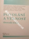 Povolání a věrnost - náhled