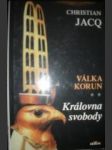 Válka korun - královna svobody - jacq christian - náhled