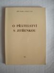 O přátelství s Jitřenkou (3) - VESELÝ Jiří Maria O.P. - náhled