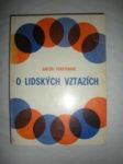 O lidských vztazích (4) - TERSTENJAK Anton - náhled