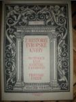 Z historie evropské knihy.po stopách knih,knihtisku a knihoven (2) - kneidl pravoslav - náhled