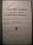 VĚSTNÍK VLÁDNÍ pro školy obecné v markrabství Moravském 1916 - náhled