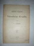 Ještě slovo o Národním divadle - ZELENÝ V.V. - náhled