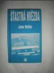 Šťastná hvězda - HELLER Jane - náhled