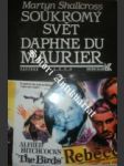 Soukromý svět Daphne Du Maurier - SHALLCROSS Martyn - náhled