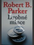 Drobné mince - parker robert b. - náhled