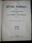 Dětské pohádky - LOUNSKÝ A.M./ SVÁKOVSKÝ Jar.(vypravují dle bří.Grimmů) - náhled