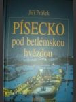 Písecko pod betlémskou hvězdou - prášek jiří - náhled