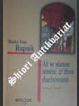 Až se stanou umění a život duchovními ( teologie umění ) - rupnik marko ivan - náhled