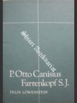 P.otto canisius farrenkopf s.j. - löwenstein felix - náhled