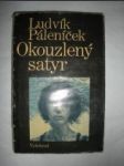 Okouzlený satyr - PÁLENÍČEK Ludvík - náhled