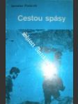 Cestou spásy - poláček jaroslav - náhled