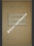 O životě a literatuře - čarek jan - náhled