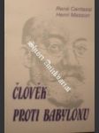 Člověk proti babylonu - centassi rené / masson henri - náhled