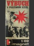 Výbuch v podzemním jezeře - KAFKA František - náhled