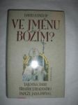 Ve jménu božím ? (2) - YALLOP David A. - náhled