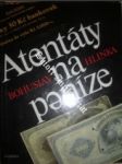 Atentáty na peníze - hlinka bohuslav - náhled