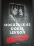 Odsuzuje se dorel levron - náhled