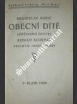 Obecní dítě ( občinsko dijete ) - román kojence - nušić branislav - náhled