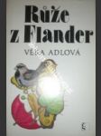 Růže z flander - adlová věra - náhled