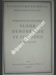 Vláda demokracie ve filosofii a jiné essaye - pelikán ferdinand - náhled