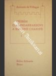 Příběh o abindarraezovi a krásné charifě - villegas antonio de - náhled