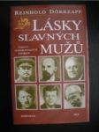 Lásky slavných mužů - DÖRRZAPF Reinhold - náhled