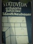 Státověda a theorie politiky (3) - NEUBAUER Zdeněk - náhled