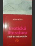 Erotická literatura aneb psaní rozkoše - évrard franck - náhled