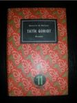 Tatík Goriot - BALZAC Honoré de - náhled