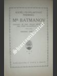 Mr. batmanov - pisemskij alexěj feofilaktovič - náhled