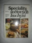 Speciality světových kuchyní - řešátko jaroslav / nodl ladislav - náhled