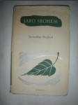 Jaro,sbohem. (1942) - SEIFERT Jaroslav - náhled