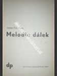 Melodie dálek - fabricius johan - náhled