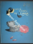 Pestré cesty po čechách - díl ii. - čech svatopluk - náhled