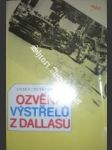 Ozvěna výstřelů z dallasu - losev sergej / petrusenko vitalij - náhled