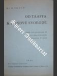 Od Taaffa k tiskové svobodě - TRAUB R. - náhled