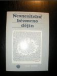 Nesnesitelné břemeno dějin.Novosvětská symfonie (3) - SVITÁK Ivan - náhled