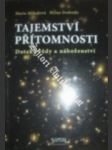 Tajemství přítomnosti - mihulová marie / svoboda milan - náhled